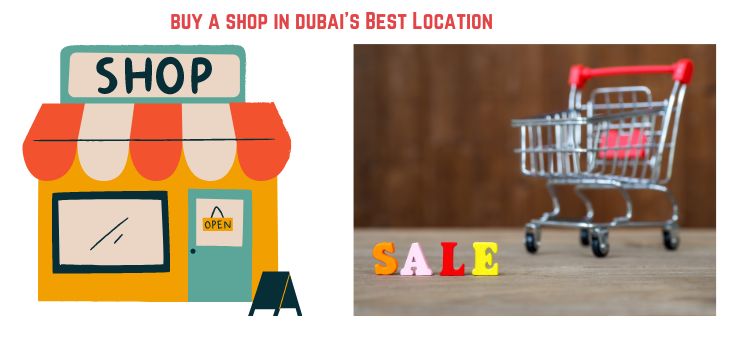 buy a shop in Dubai